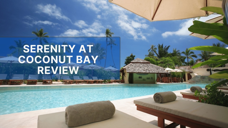 Serenity at Coconut Bay, St Lucia Review